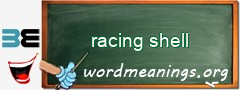 WordMeaning blackboard for racing shell